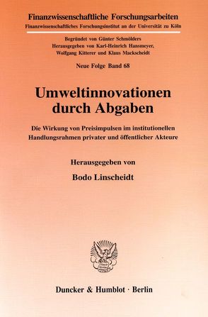 Umweltinnovationen durch Abgaben. von Linscheidt,  Bodo