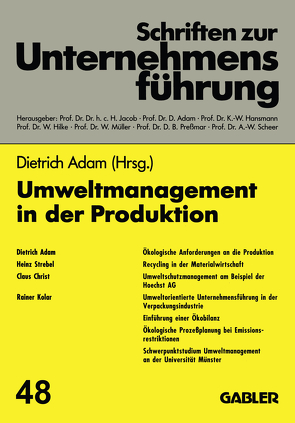 Umweltmanagement in der Produktion von Adam,  Dietrich