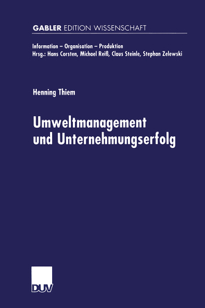 Umweltmanagement und Unternehmungserfolg von Thiem,  Henning