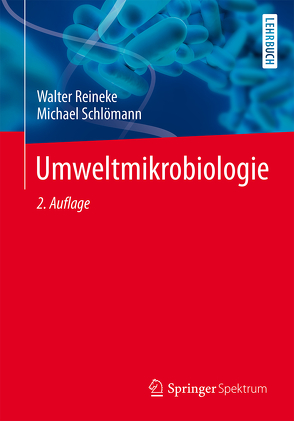 Umweltmikrobiologie von Reineke,  Walter, Schlömann,  Michael