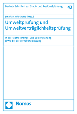 Umweltprüfung und Umweltverträglichkeitsprüfung von Mitschang,  Stephan