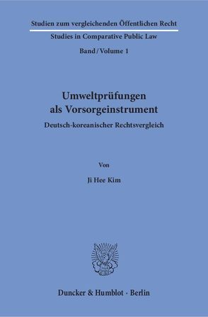 Umweltprüfungen als Vorsorgeinstrument. von Kim,  Ji Hee