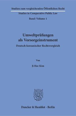 Umweltprüfungen als Vorsorgeinstrument. von Kim,  Ji Hee