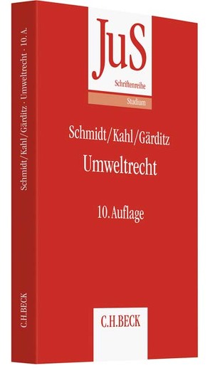 Umweltrecht von Gärditz,  Klaus Ferdinand, Kahl,  Wolfgang, Schmidt,  Reiner