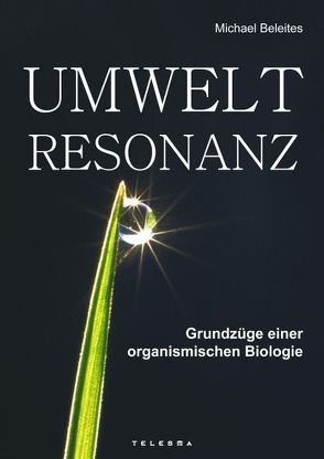 Umweltresonanz von Beleites,  Michael