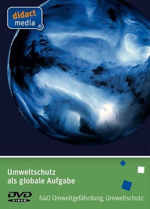 Umweltschutz als globale Aufgabe von Weber,  Juergen