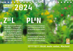 Umweltschutz. Nicht reden. Machen! (Tischkalender 2024 DIN A5 quer) von corpora lux,  ex