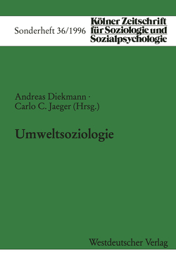 Umweltsoziologie von Diekmann,  Andreas, Jaeger,  Carlo