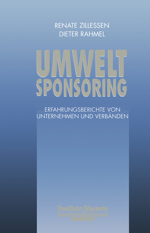 Umweltsponsoring von Rahmel,  Dieter, Zillessen,  Renate