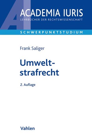 Umweltstrafrecht von Saliger,  Frank