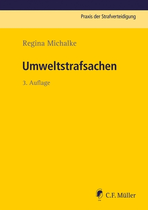 Umweltstrafsachen von Michalke,  Regina