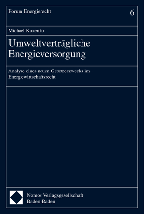 Umweltverträgliche Energieversorgung von Kuxenko,  Michael