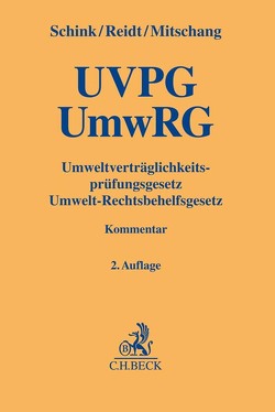 Umweltverträglichkeitsprüfungsgesetz / Umwelt-Rechtsbehelfsgesetz von Augustin,  Julian, Decker,  Andreas Johannes, Dippel,  Martin, Eckart,  Christian, Franzius,  Claudio, Hamacher,  Andreas, Kümper,  Boas, Landwüst,  Stefanie von, Mitschang,  Stephan, Reidt,  Olaf, Schink,  Alexander, Tepperwien,  Joachim, Zeissler,  Christian