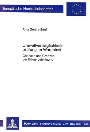 Umweltverträglichkeitsprüfung im Warentest von Grothe-Senf,  Anja