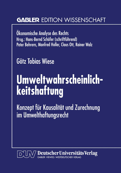 Umweltwahrscheinlichkeitshaftung von Wiese,  Götz Tobias