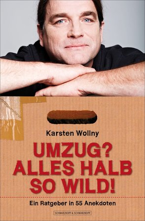 Umzug? Alles halb so wild! von Wollny,  Karsten