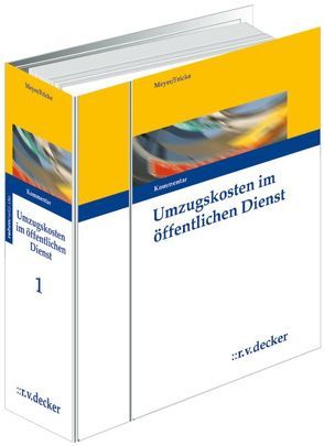 Umzugskosten im öffentlichen Dienst von Baez,  Joachim, Dier,  Winfried, Fricke,  Otto, Kreutzmann,  Wolfgang, Meyer,  Paul, Ramm,  Arnim, Schulz,  Wolfhart