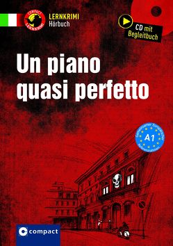 Un piano quasi perfetto von Stillo,  Tiziana