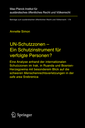 UN-Schutzzonen – Ein Schutzinstrument für verfolgte Personen? von Simon,  Annette