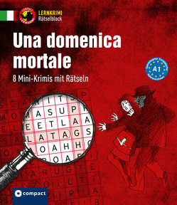 Una domenica mortale von Puccetti,  Alessandra Felici