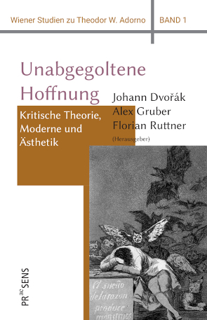 Unabgegoltene Hoffnung von Dvorák,  Johann, Gruber,  Alex, Ruttner,  Florian