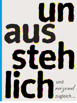 unausstehlich und reizend zugleich von Ahrends,  Martin, Huonder,  Silvio, Ohler,  Norman, Platzeck,  Matthias, Poppe,  Grit, Rávik Strubel,  Antje, Schoch,  Julia, Seiler,  Lutz, Stolpe,  Manfred, von Trier,  AnniKa, Walther,  Peter, Woidke,  Dietmar, Zink,  Nell