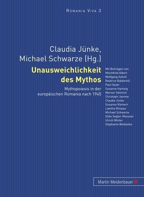 Unausweichlichkeit des Mythos von Jünke,  Claudia, Schwarze,  Michael