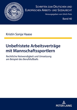 Unbefristete Arbeitsverträge mit Mannschaftssportlern von Haase,  Kristin Sonja