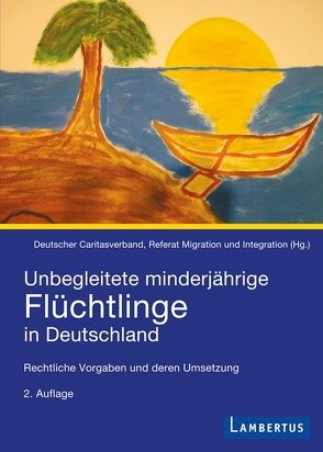 Unbegleitete minderjährige Flüchtlinge in Deutschland von Hörich,  Dr. Carsten, Neundorf,  Kathleen