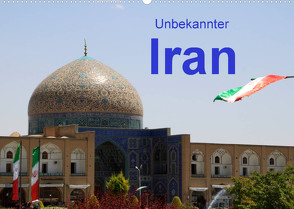 Unbekannter Iran (Wandkalender 2022 DIN A2 quer) von Löffler,  Ute