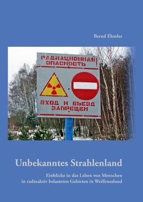 Unbekanntes Strahlenland von Ehmler,  Bernd