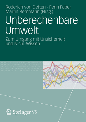 Unberechenbare Umwelt von Bemmann,  Martin, Detten,  Roderich von, Faber,  Fenn