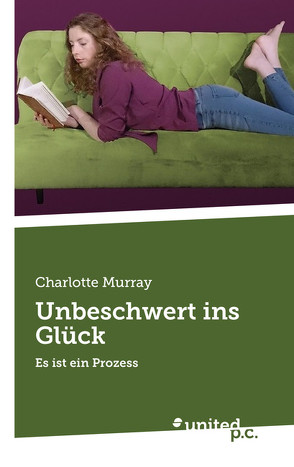 Unbeschwert ins Glück von Murray,  Charlotte