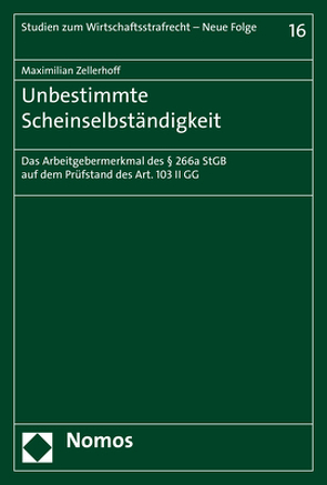 Unbestimmte Scheinselbständigkeit von Zellerhoff,  Maximilian