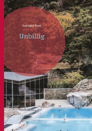 Unbillig von Roos,  Gerhard