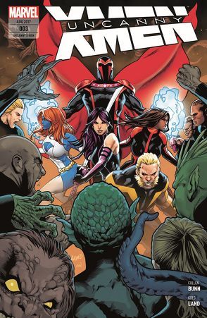 Uncanny X-Men von Bunn,  Cullen, Land,  Greg, Petz,  Jürgen, Roberson,  Ibraim