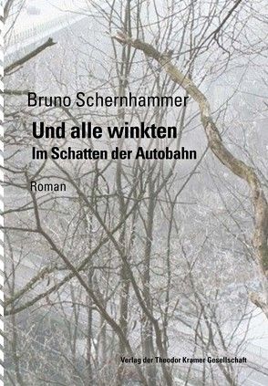 Und alle winkten von Schernhammer,  Bruno