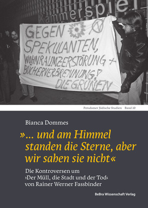 »… und am Himmel standen die Sterne, aber wir sahen sie nicht« von Dommes,  Bianca