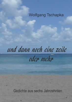 Und dann noch eine Zeile oder mehr von Tschapka,  Wolfgang