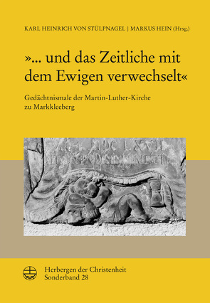 »… und das Zeitliche mit dem Ewigen verwechselt« von von Stülpnagel,  Karl Heinrich