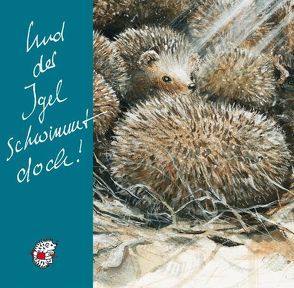 Und der Igel schwimmt doch! von Antheil,  Georges, Bach,  Carl Philipp, Grube,  Axel, Holder,  Albrecht, Kleeberg,  Ute, Satie,  Eric, Stoffel,  Uwe, Wellen,  Thomas