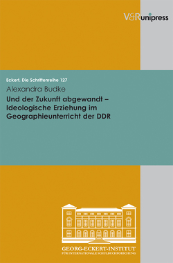 Und der Zukunft abgewandt von Budke,  Alexandra, Lässig,  Simone