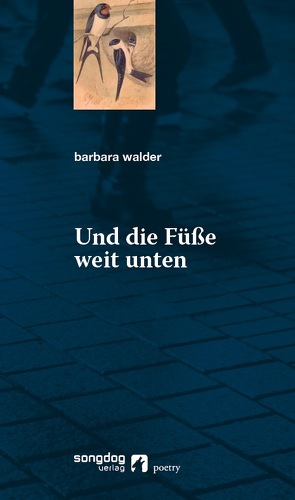 Und die Füße weit unten von Walder,  Barbara