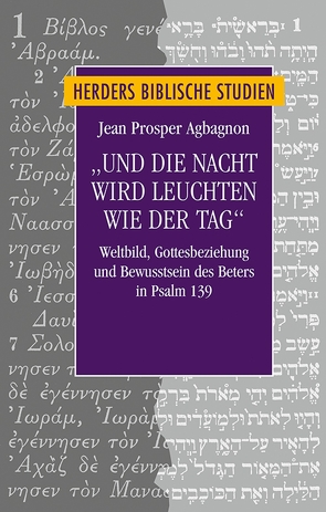 „Und die Nacht wird leuchten wie der Tag“ von Agbagnon,  Pater Jean Prosper