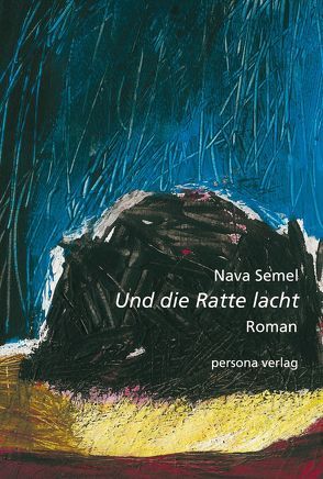 Und die Ratte lacht von Pressler,  Mirjam, Semel,  Nava