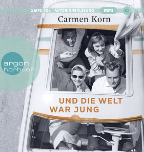 Und die Welt war jung von Korn,  Carmen