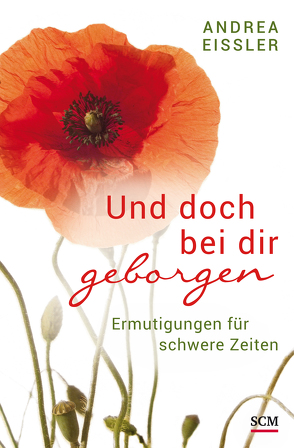 Und doch bei dir geborgen von Eißler,  Andrea