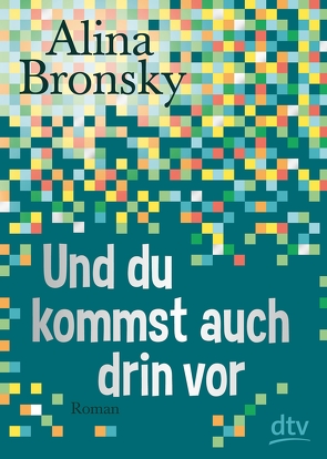 Und du kommst auch drin vor von Bronsky,  Alina