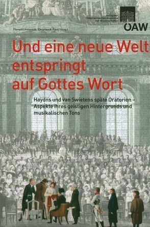 Und eine neue Welt entspringt auf Gottes Wort von Antonicek,  Theophil, Fastl,  Christian