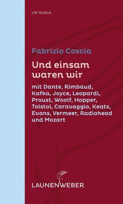 Und einsam waren wir von Coscia,  Fabrizio, Fuchs,  Kathrin, Müller-Renzoni,  Bettina